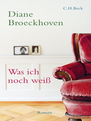 cover image of Was ich noch weiß